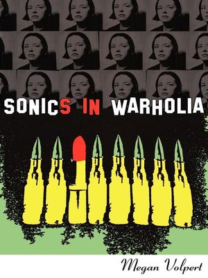 cover image of Sonics in Warholia